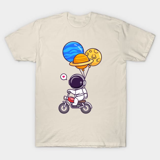 Cute Astronaut Riding Motorcycle With Planet Balloon Cartoon T-Shirt by Catalyst Labs